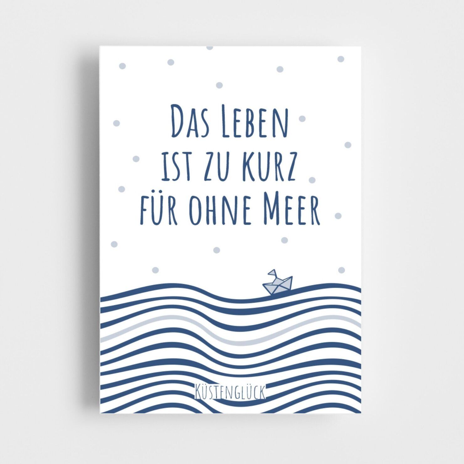 Meer Spruch Postkarte Das Leben Ist Zu Kurz Kuestenglueck Blau Weiß